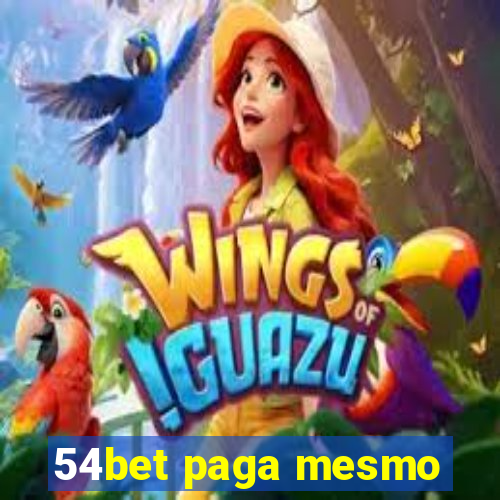 54bet paga mesmo